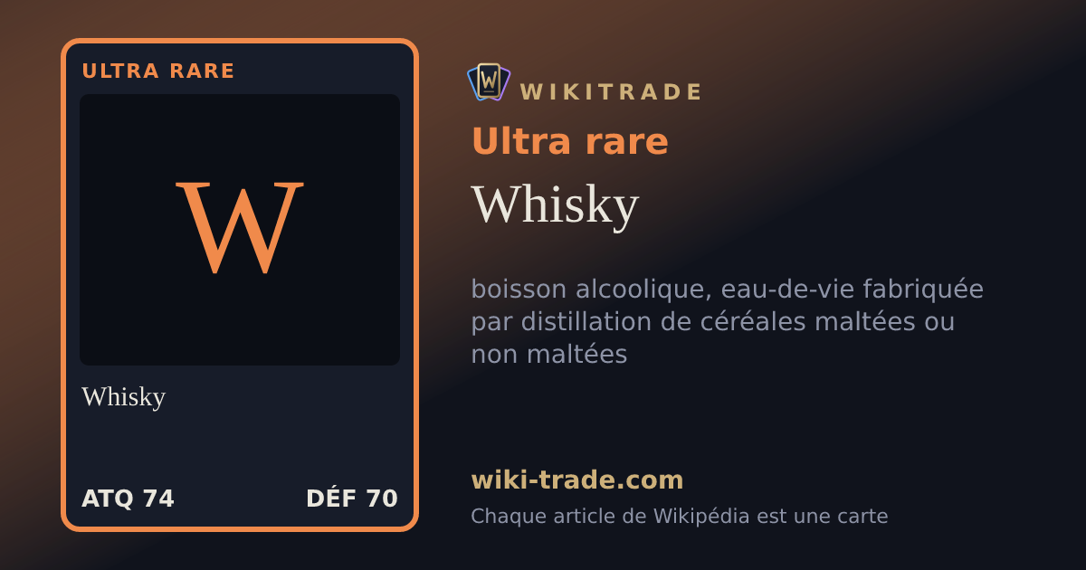 Whisky — carte Ultra rare