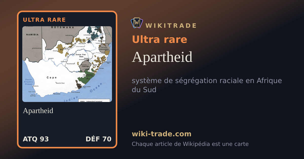 Apartheid — carte Ultra rare
