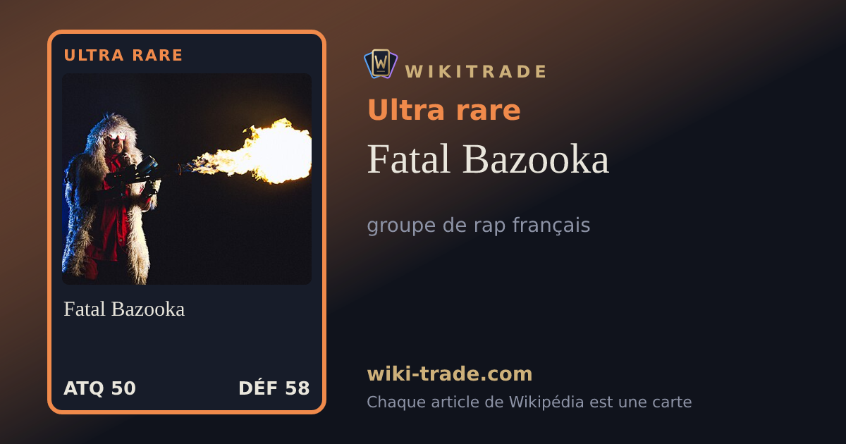 Fatal Bazooka — carte Ultra rare