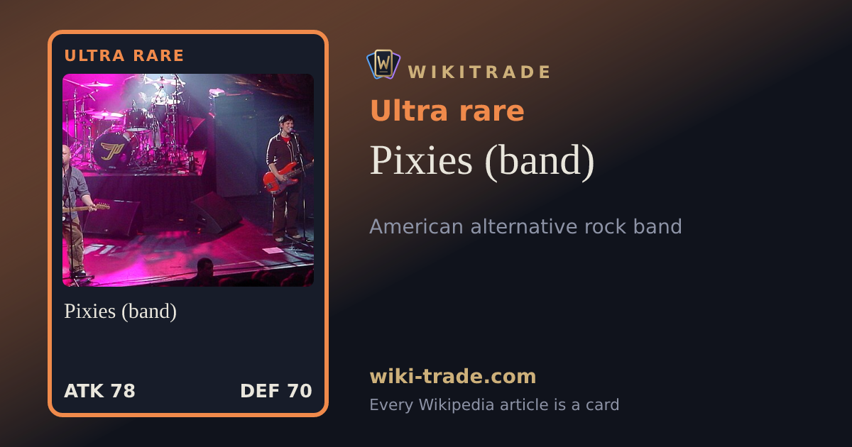 Pixies (band) — Ultra rare card