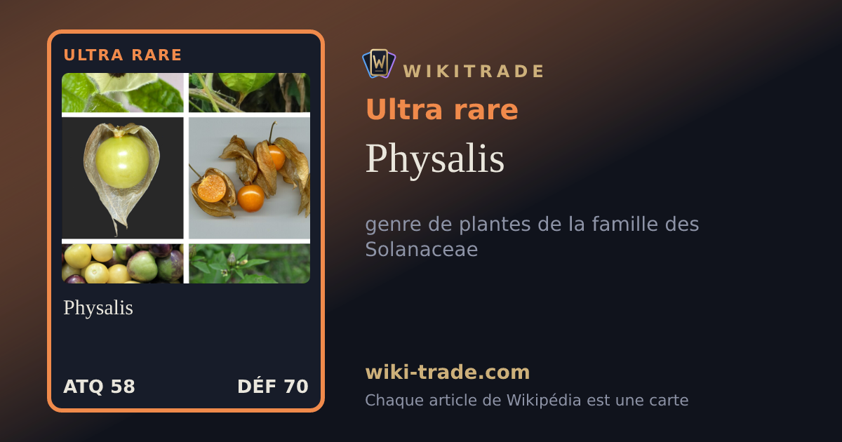 Physalis — carte Ultra rare