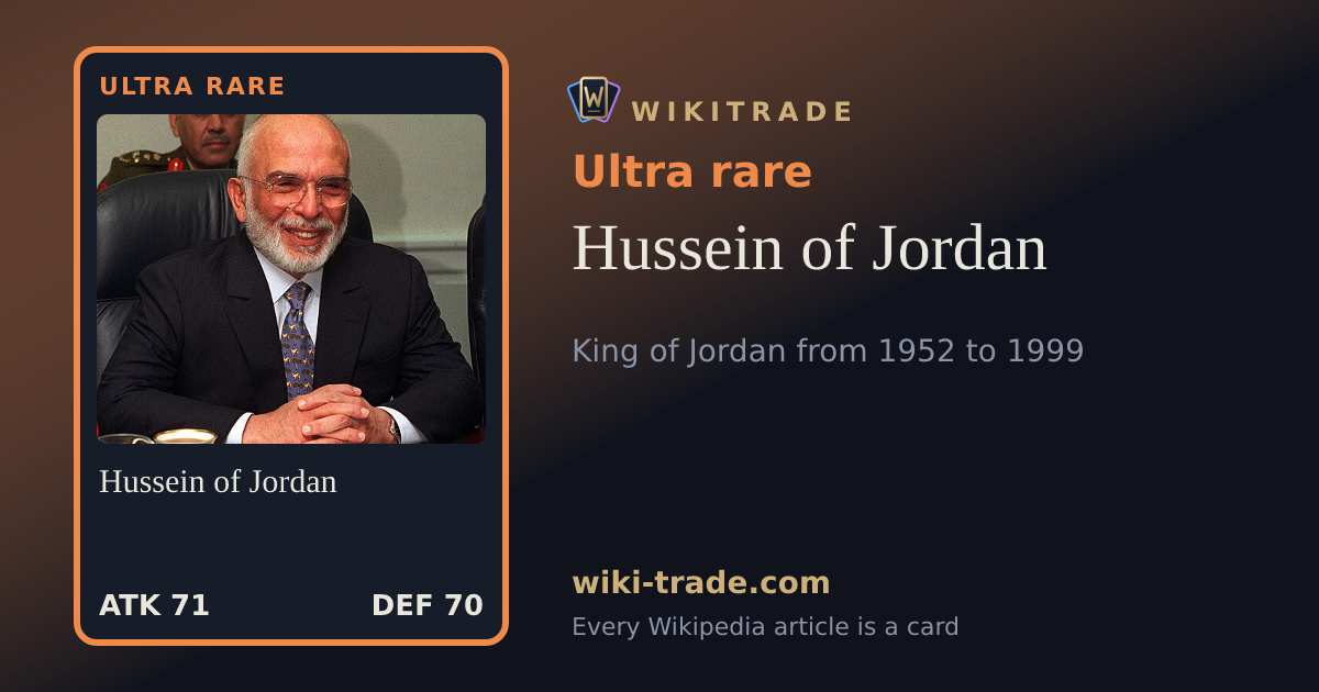 Hussein of Jordan — Ultra rare card