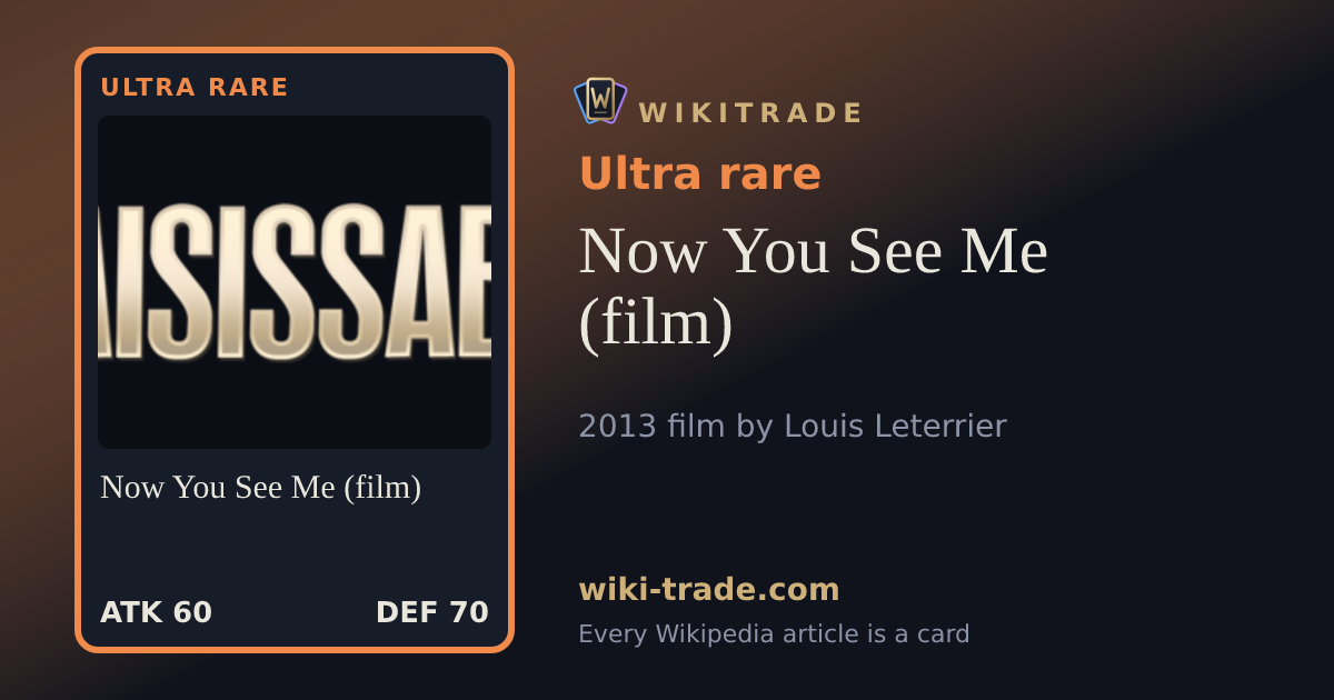 Now You See Me (film) — Ultra rare card