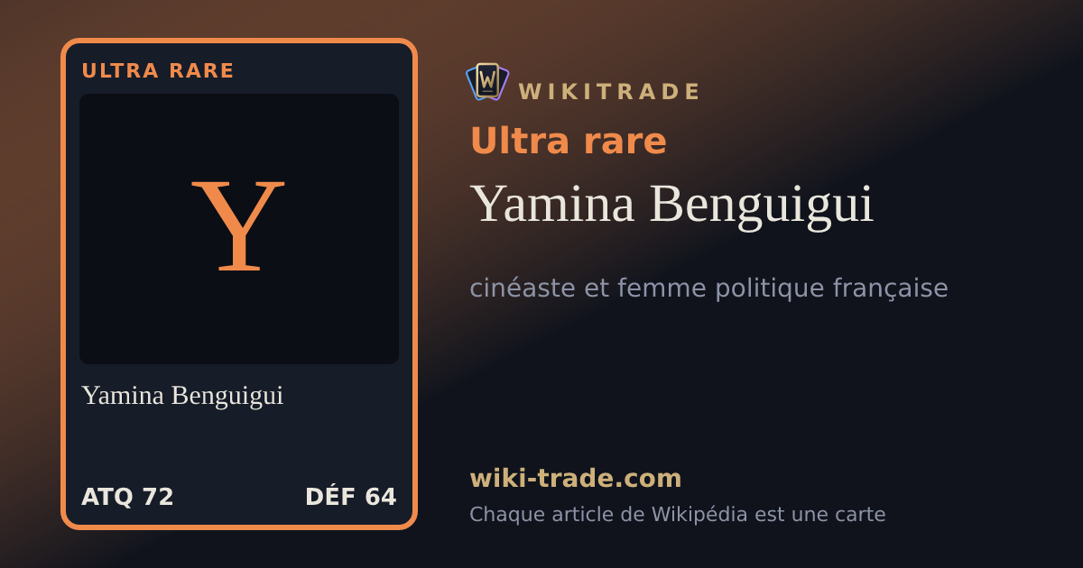 Yamina Benguigui — carte Ultra rare