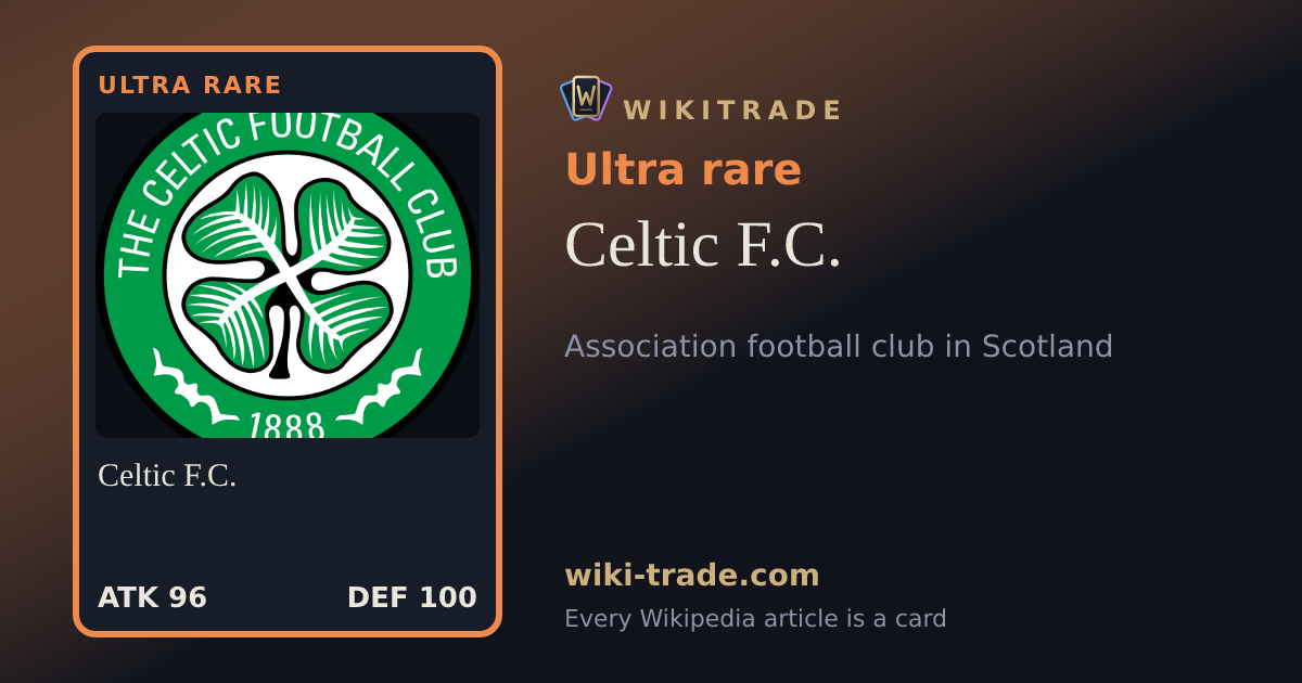 Celtic F.C. — Ultra rare card