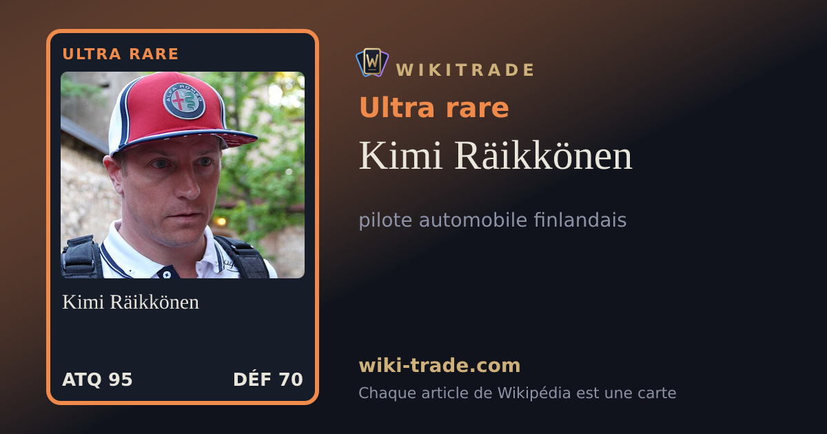 Kimi Räikkönen — carte Ultra rare