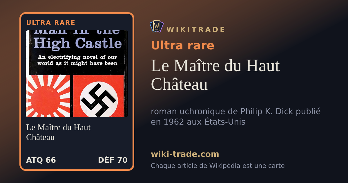 Le Maître du Haut Château — carte Ultra rare