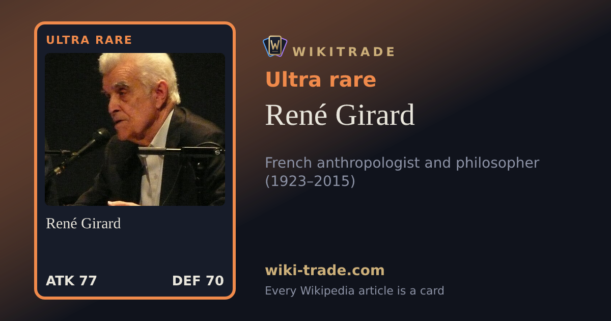 René Girard — Ultra rare card