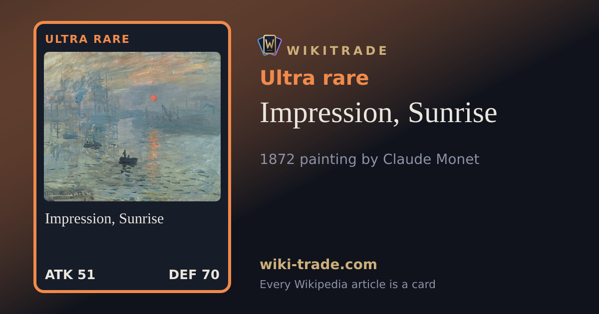 Impression, Sunrise — Ultra rare card