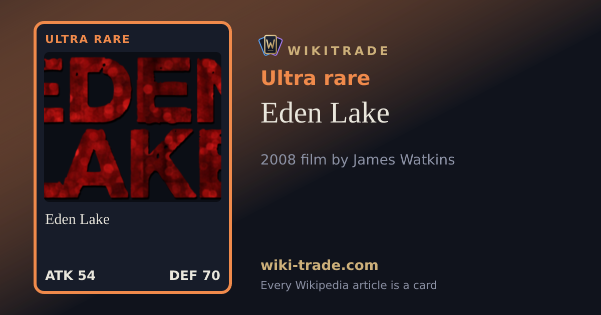 Eden Lake — Ultra rare card