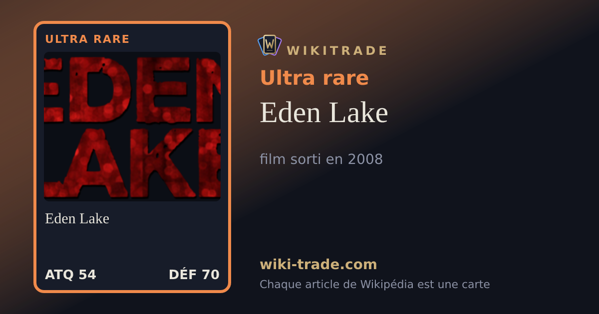 Eden Lake — carte Ultra rare