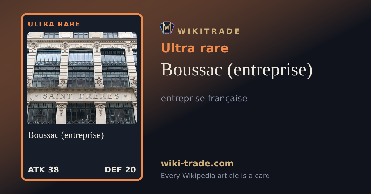 Boussac (entreprise) — Ultra rare card