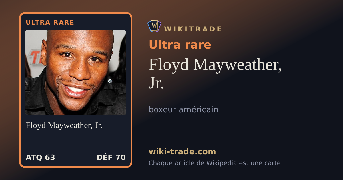 Floyd Mayweather, Jr. — carte Ultra rare