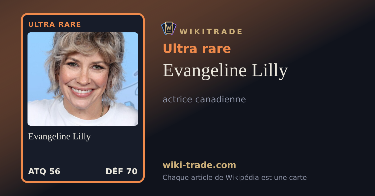 Evangeline Lilly — carte Ultra rare