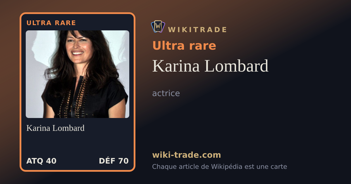 Karina Lombard — carte Ultra rare