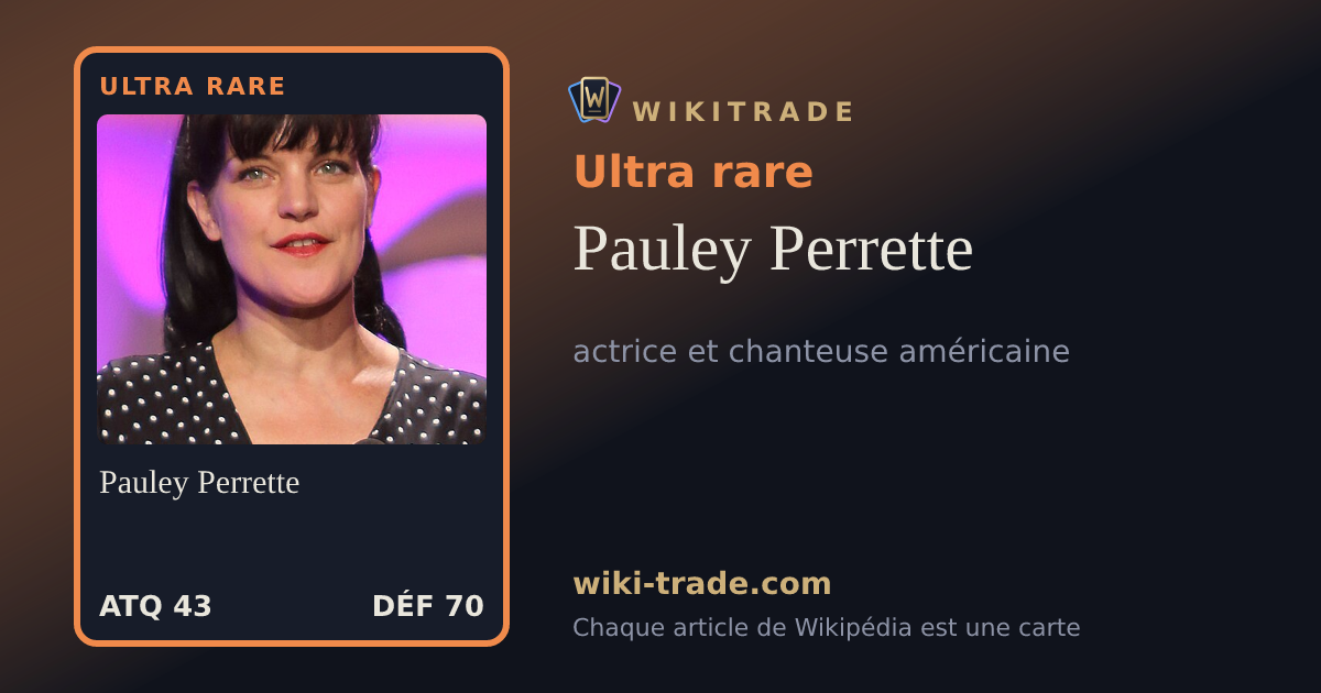 Pauley Perrette — carte Ultra rare