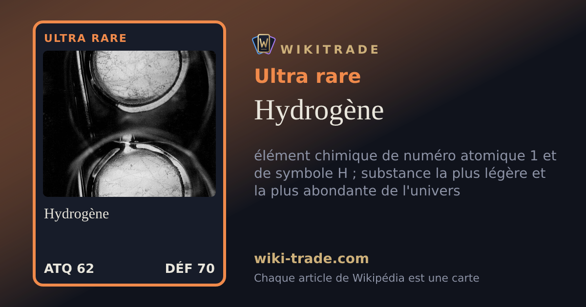 Hydrogène — carte Ultra rare