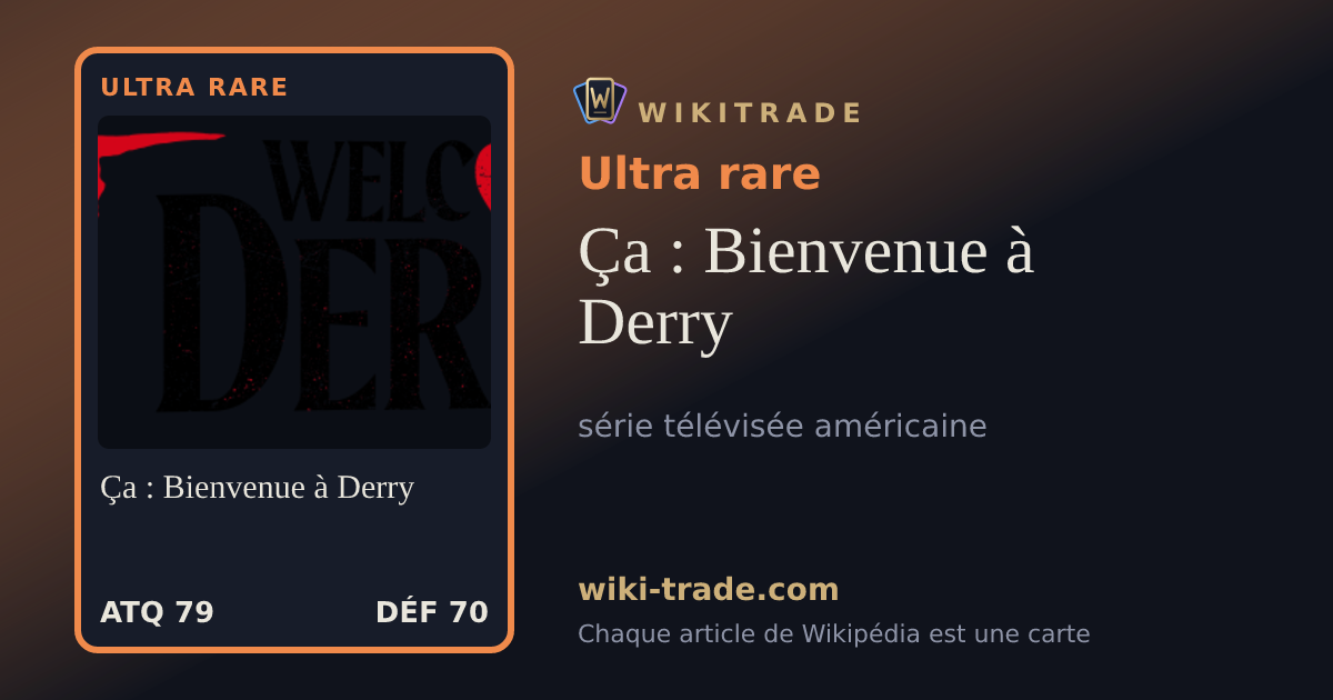 Ça : Bienvenue à Derry — carte Ultra rare