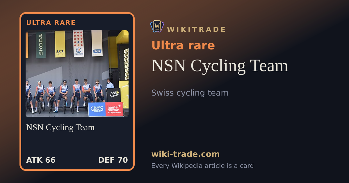 NSN Cycling Team — Ultra rare card