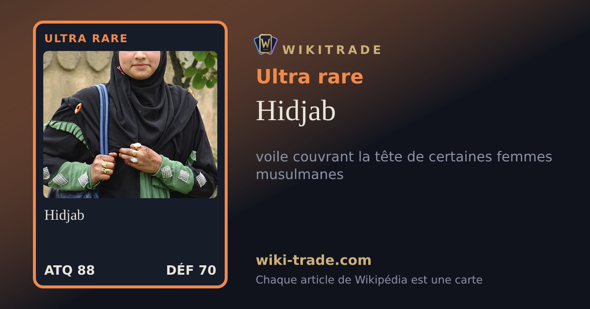 Hidjab — carte Ultra rare