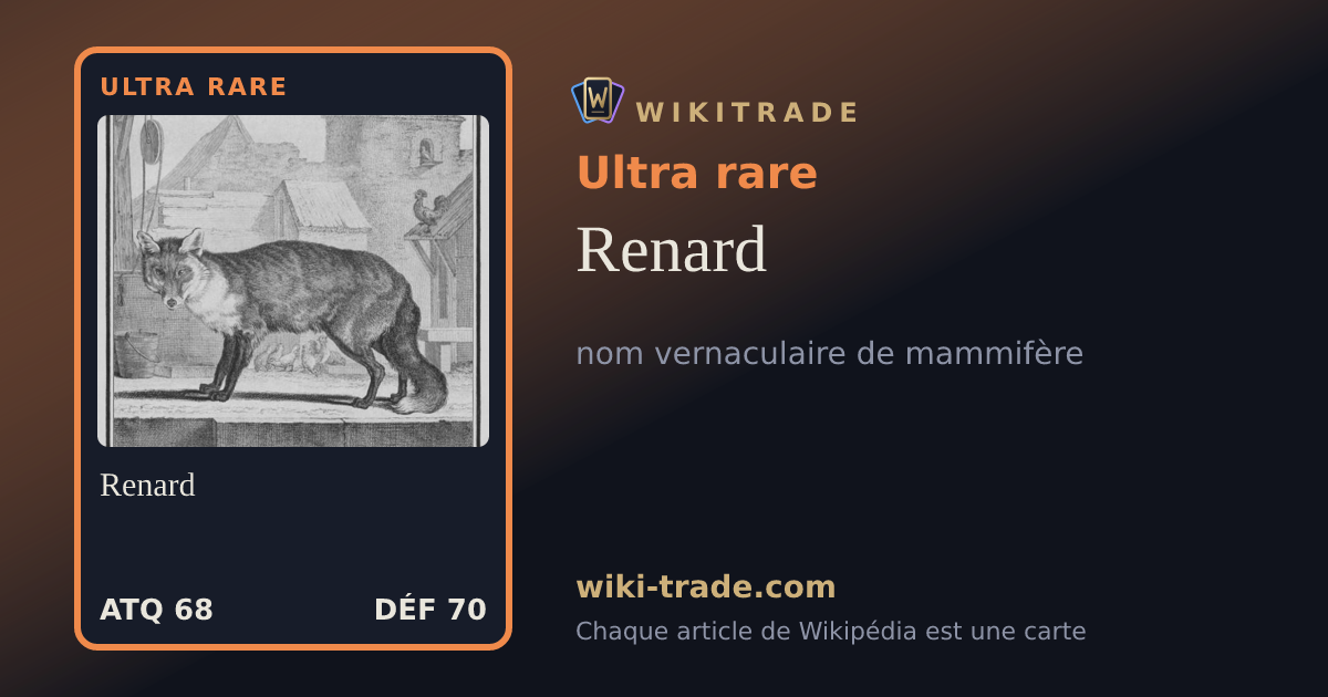 Renard — carte Ultra rare