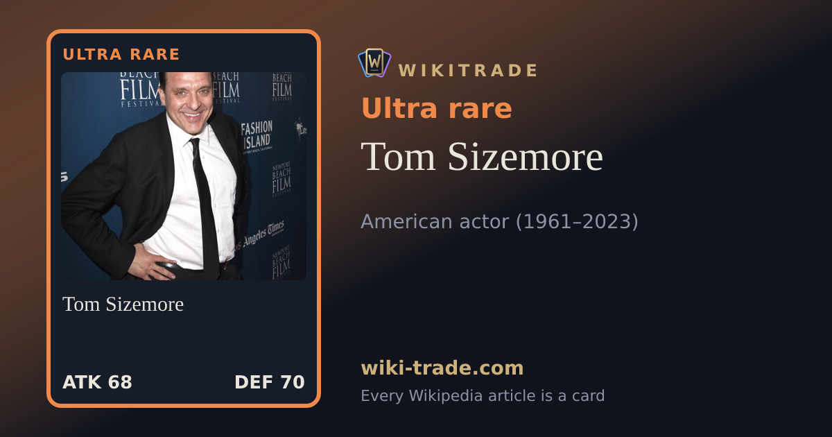 Tom Sizemore — Ultra rare card