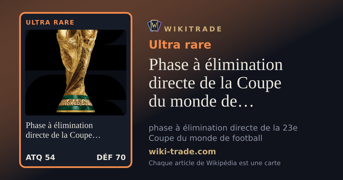 Phase à élimination directe de la Coupe du monde de football 2026 — carte Ultra rare