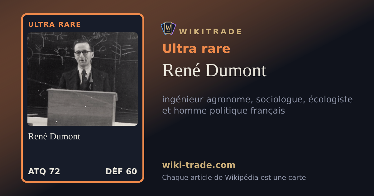 René Dumont — carte Ultra rare