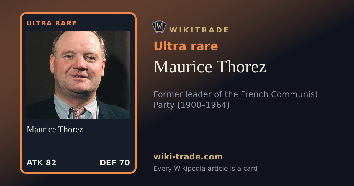 Maurice Thorez — Ultra rare card