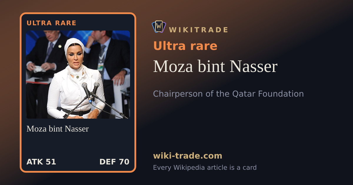 Moza bint Nasser — Ultra rare card