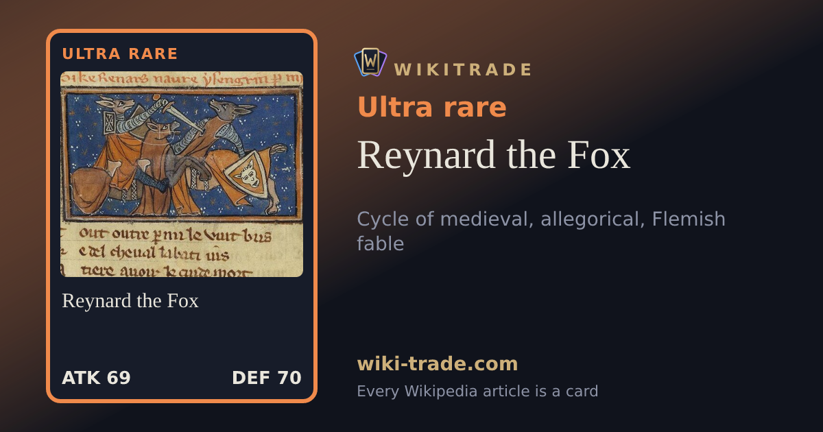 Reynard the Fox — Ultra rare card
