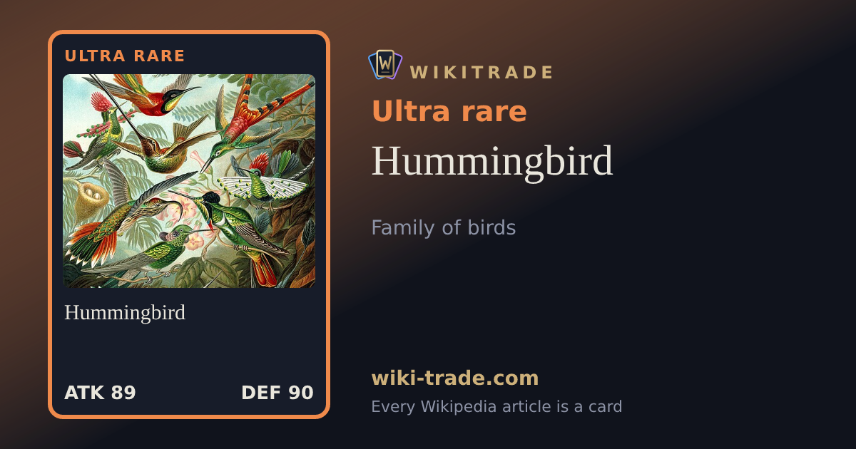 Hummingbird — Ultra rare card