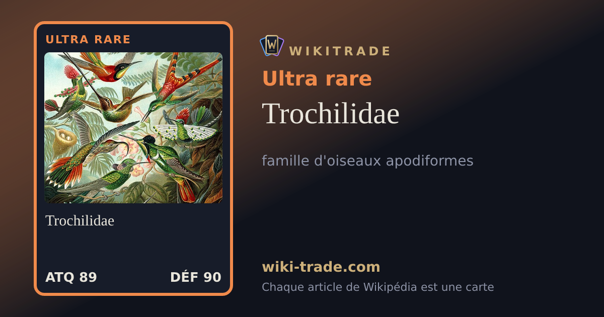 Trochilidae — carte Ultra rare