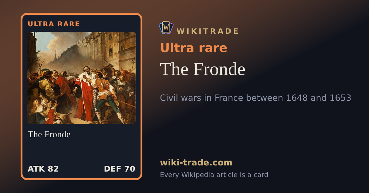 The Fronde — Ultra rare card