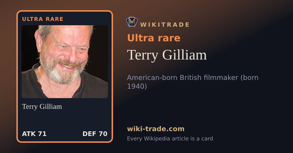 Terry Gilliam — Ultra rare card