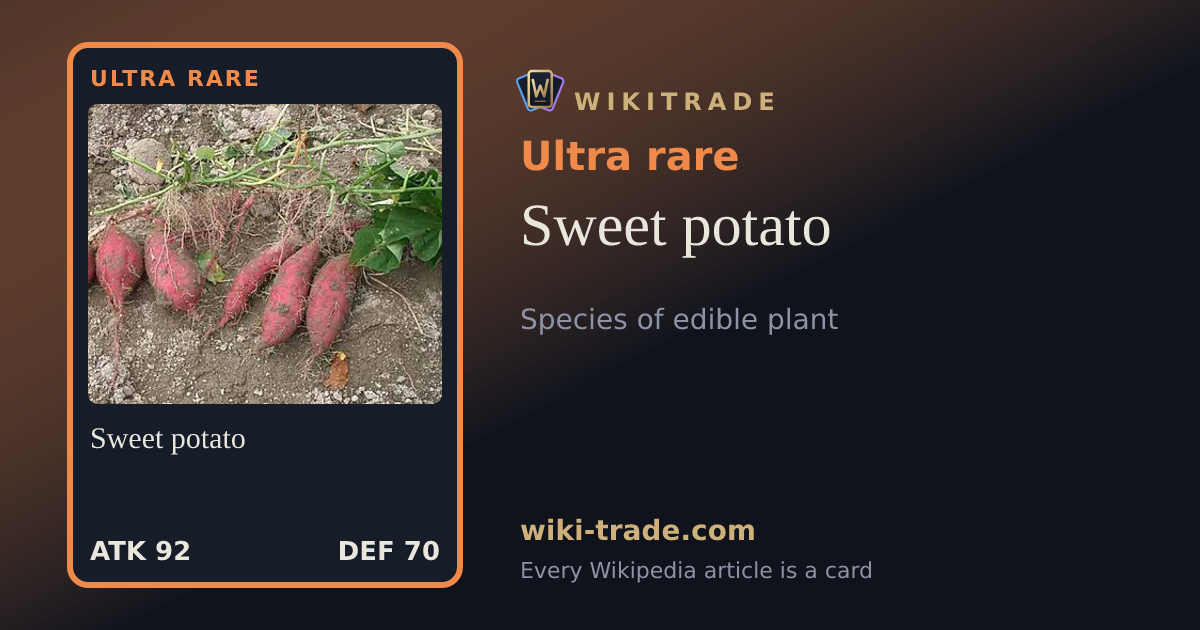 Sweet potato — Ultra rare card