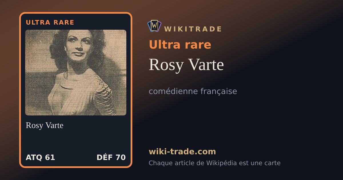 Rosy Varte — carte Ultra rare