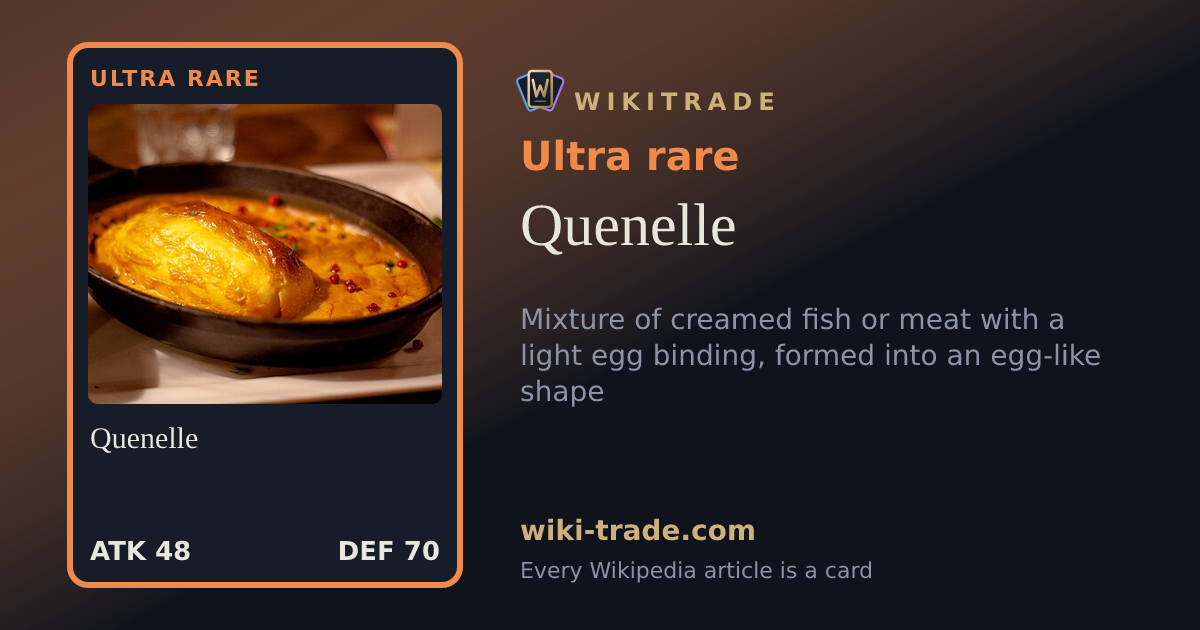 Quenelle — Ultra rare card