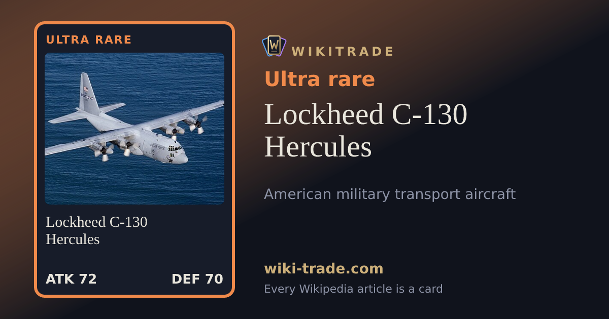 Lockheed C-130 Hercules — Ultra rare card