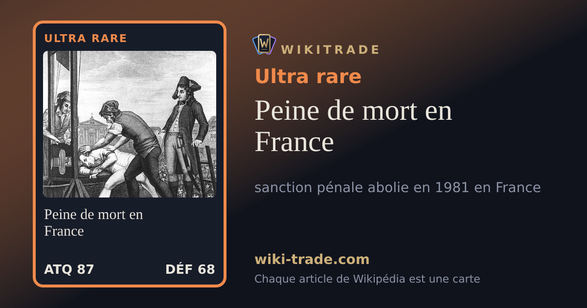 Peine de mort en France — carte Ultra rare