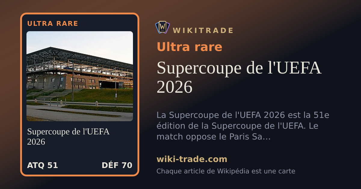 Supercoupe de l'UEFA 2026 — carte Ultra rare