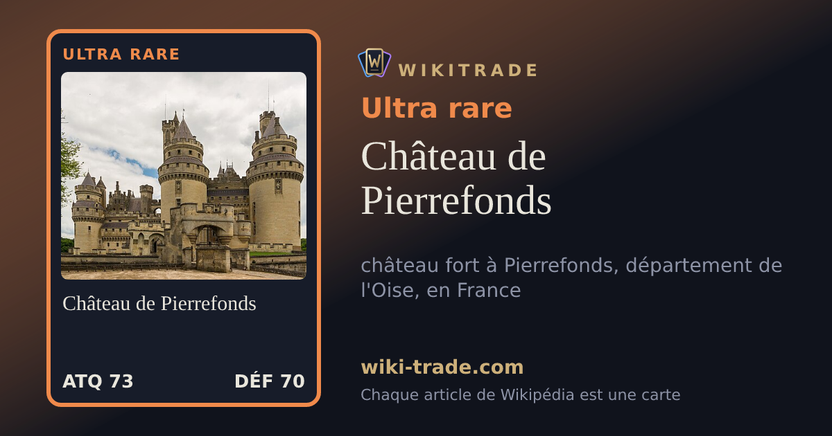 Château de Pierrefonds — carte Ultra rare