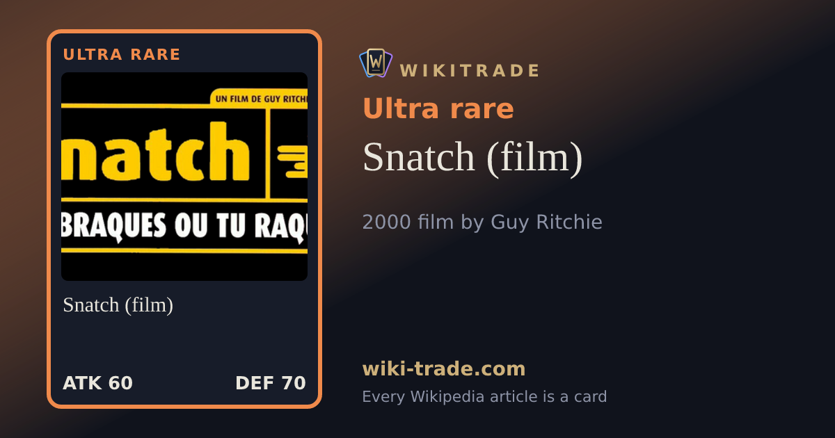 Snatch (film) — Ultra rare card