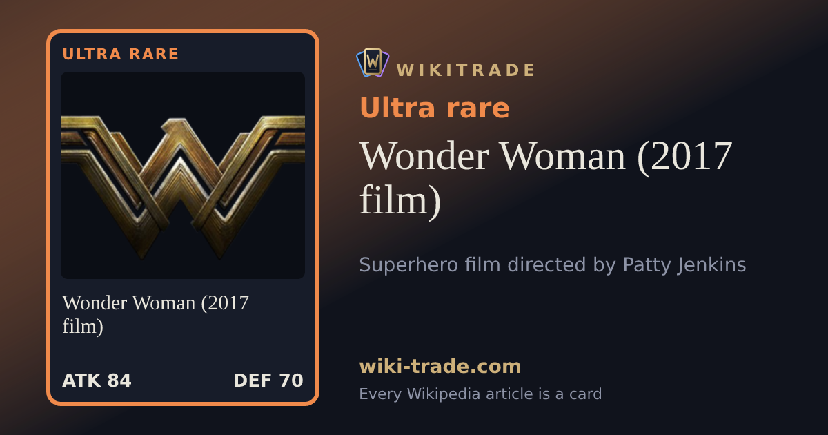 Wonder Woman (2017 film) — Ultra rare card