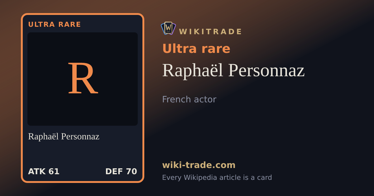Raphaël Personnaz — Ultra rare card