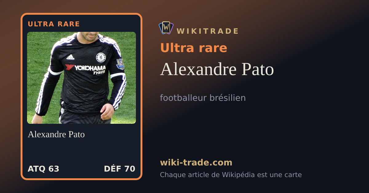 Alexandre Pato — carte Ultra rare