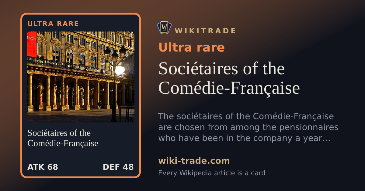 Sociétaires of the Comédie-Française — Ultra rare card