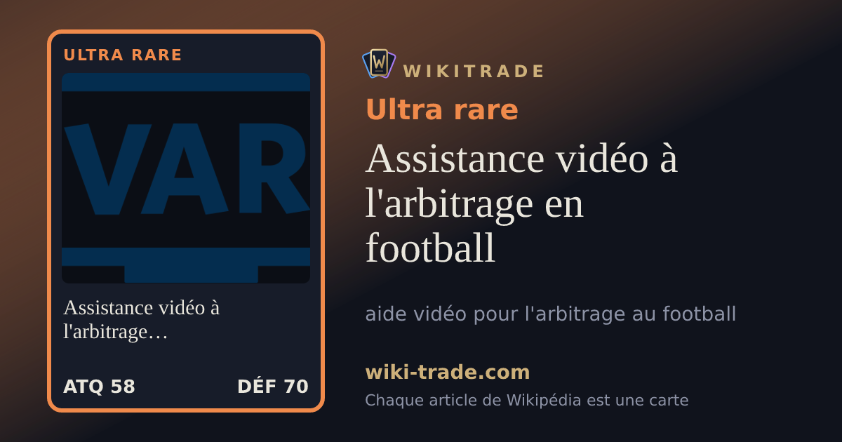 Assistance vidéo à l'arbitrage en football — carte Ultra rare
