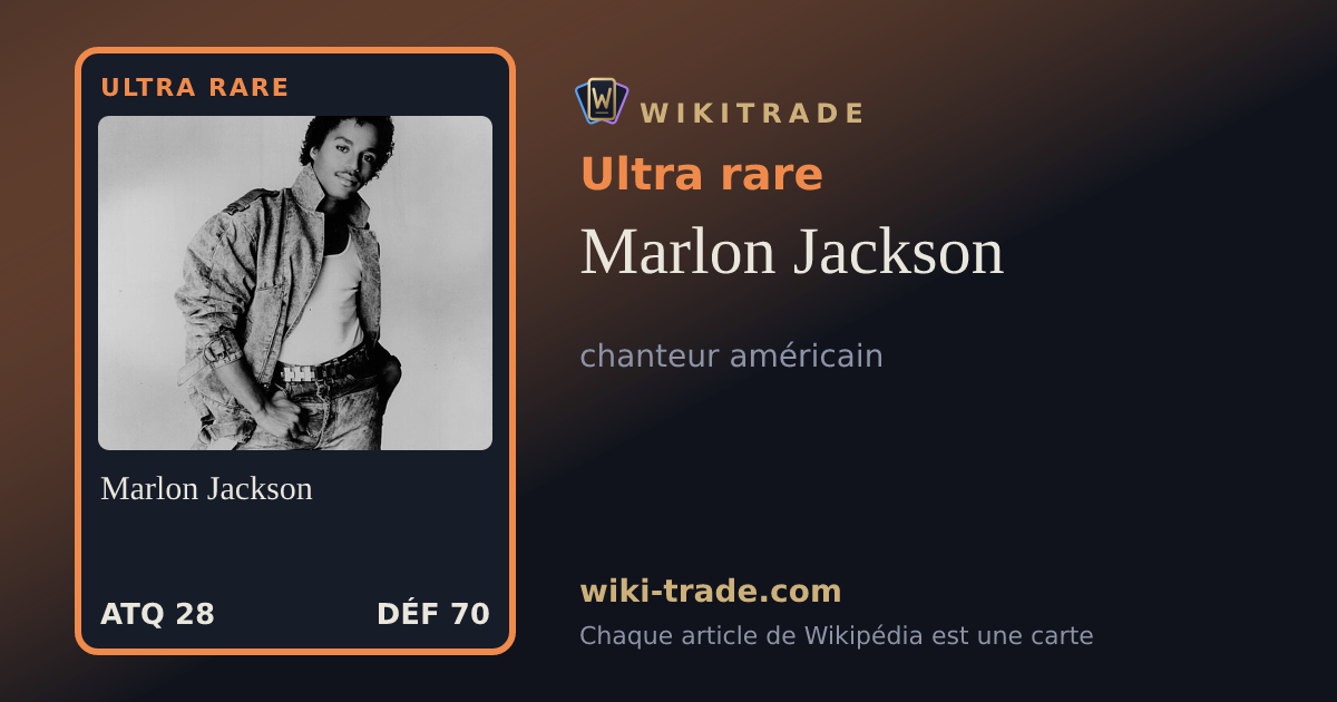 Marlon Jackson — carte Ultra rare
