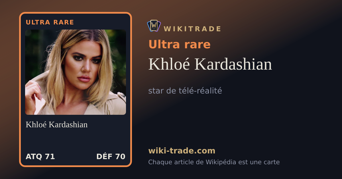 Khloé Kardashian — carte Ultra rare